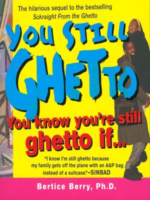 cover image of You Still Ghetto